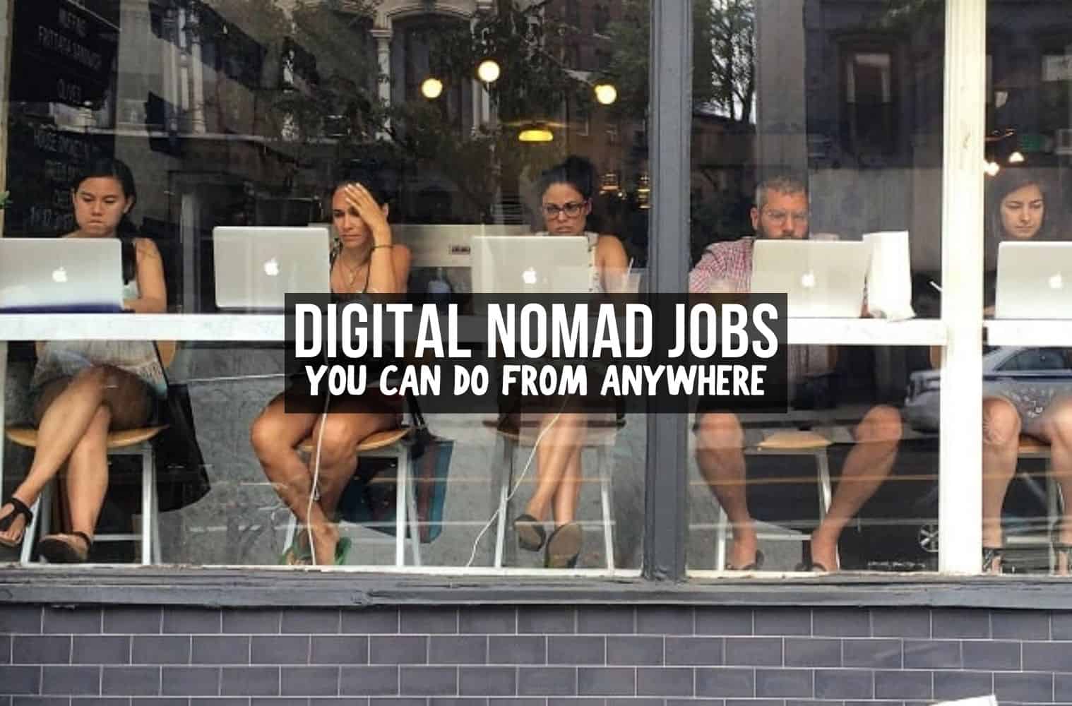 Digital Nomad Jobs: Where and How To Get Them in 2024