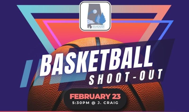 Sylacauga Parks and Rec holding Basketball Shoot-out at J. Craig Smith Community Center this Friday, Feb. 23 – Sylacauga News